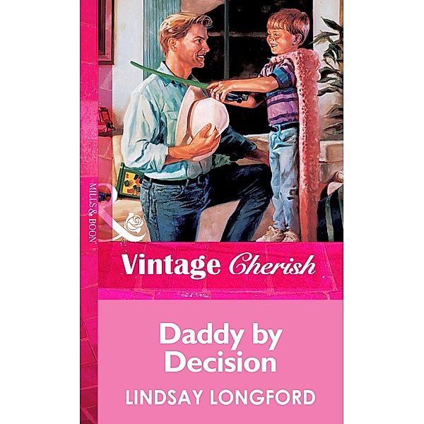 Daddy By Decision, Lindsay Longford