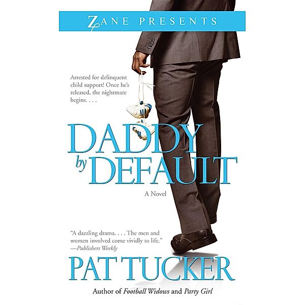 Daddy by Default, Pat Tucker