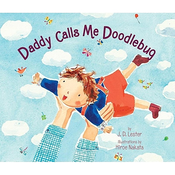 Daddy Calls Me Doodlebug, J. D. Lester