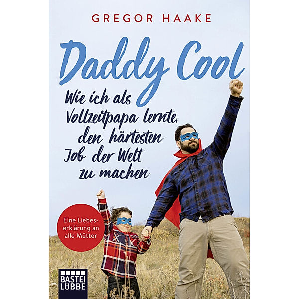 Daddy Cool, Gregor Haake