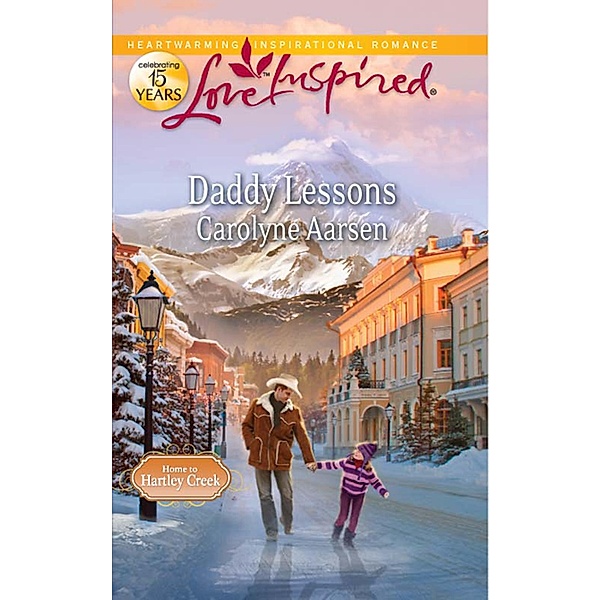 Daddy Lessons / Home to Hartley Creek Bd.2, Carolyne Aarsen
