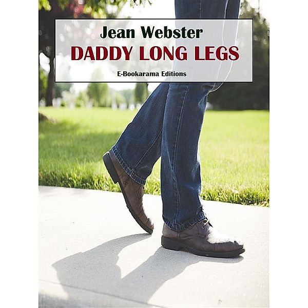 Daddy Long Legs, Jean Webster