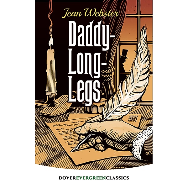 Daddy-Long-Legs / Dover Children's Evergreen Classics, Jean Webster