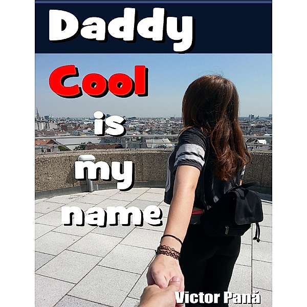 Daddycool Is My Name, Victor Pana