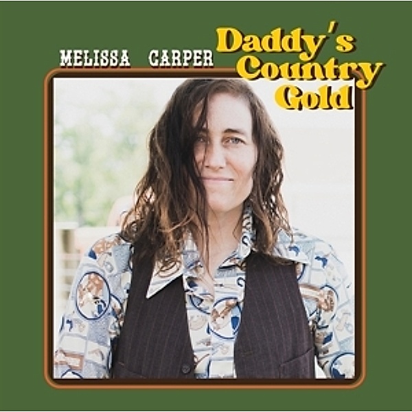 Daddy'S Country Gold (Lp) (Vinyl), Melissa Carper