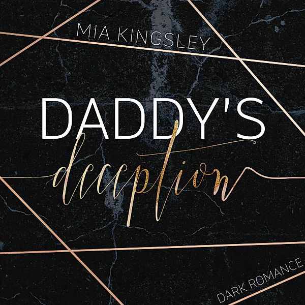 Daddy's Deception, Mia Kingsley