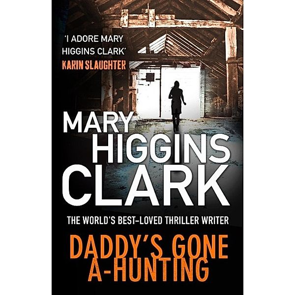 Daddy's Gone A-Hunting, Mary Higgins Clark