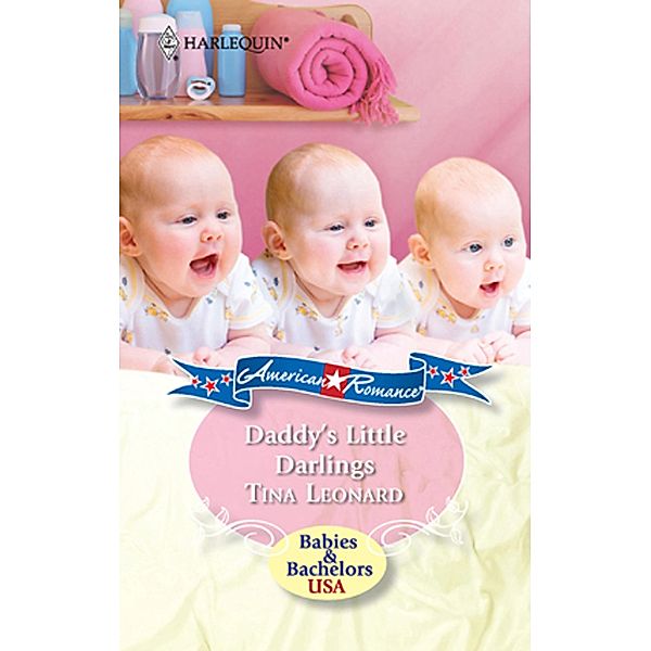 Daddy's Little Darlings (Gowns of White, Book 1), Tina Leonard