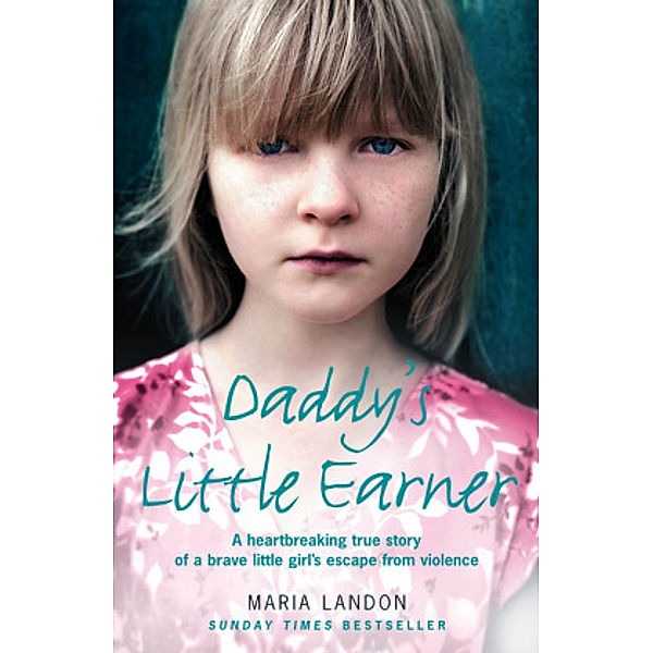 Daddy's Little Earner, Maria Landon