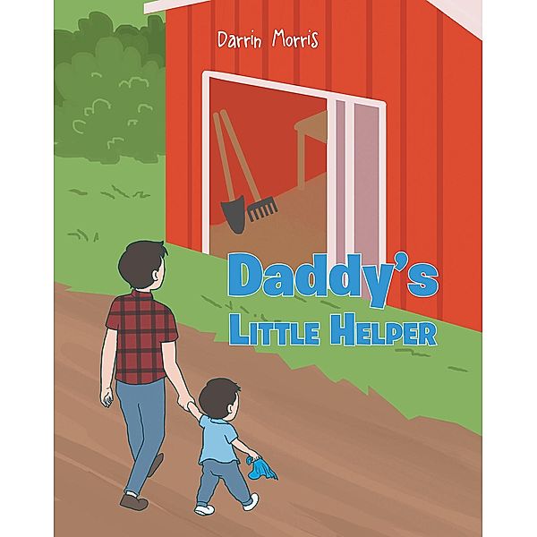 Daddy's Little Helper, Darrin Morris