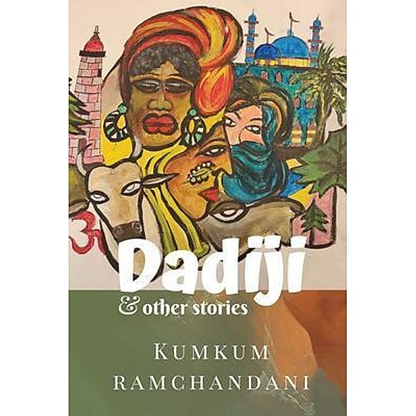 DADIJI & other stories, Kumkum Ramchandani