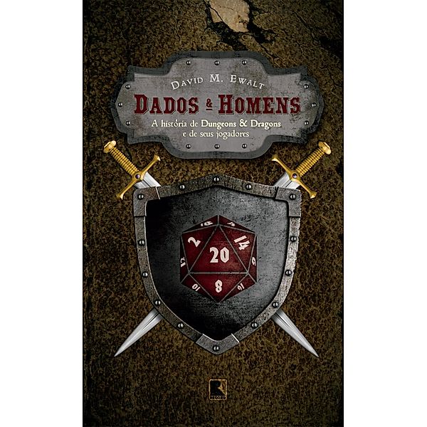 Dados e homens, David M. Ewalt