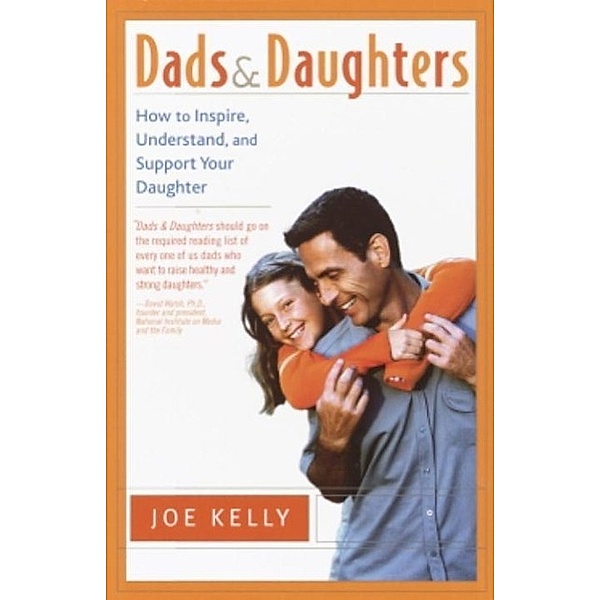 Dads and Daughters, Joe Kelly