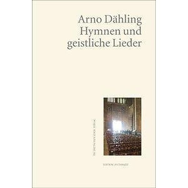 Dähling, A: Hymnen und geistliche Lieder, Arno Dähling