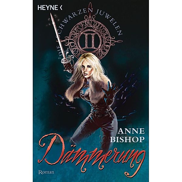 Dämmerung / Die schwarzen Juwelen Bd.2, Anne Bishop