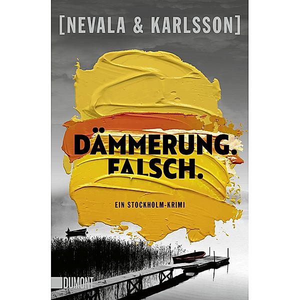 Dämmerung. Falsch. / Die Kunstfälscherinnen Bd.1, Tiina Nevala, Henrik Karlsson