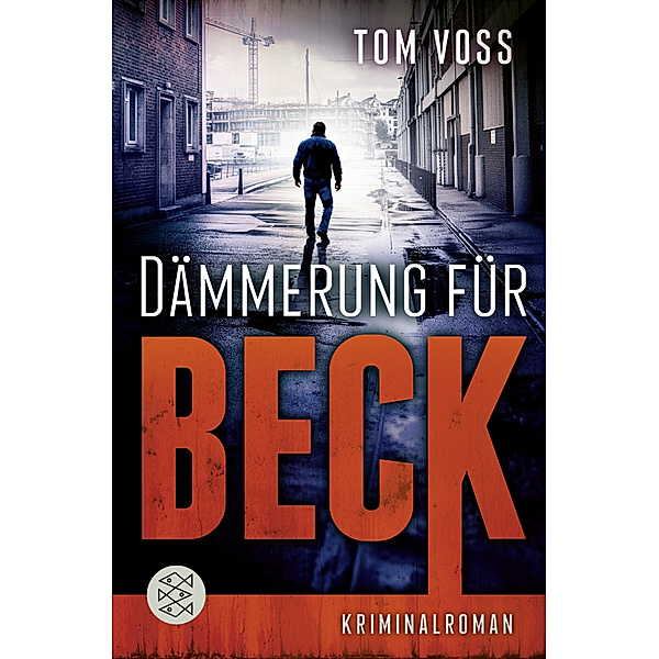 Dämmerung für Beck / Nick Beck Bd.3, Tom Voss