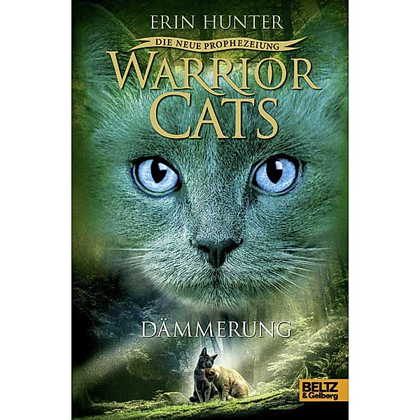 Dämmerung / Warrior Cats Staffel 2 Bd.5, Erin Hunter