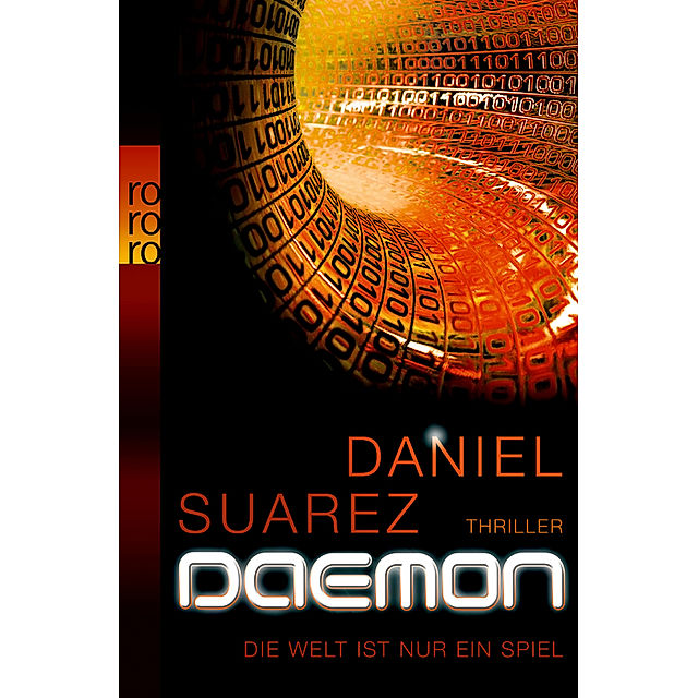 DAEMON . Buch von Daniel Suarez versandkostenfrei bestellen - Weltbild.at