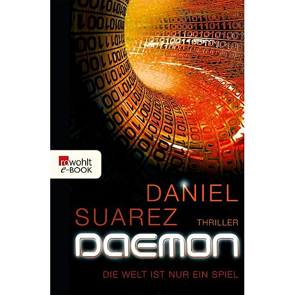 DAEMON / Die DAEMON-Romane Bd.1, Daniel Suarez