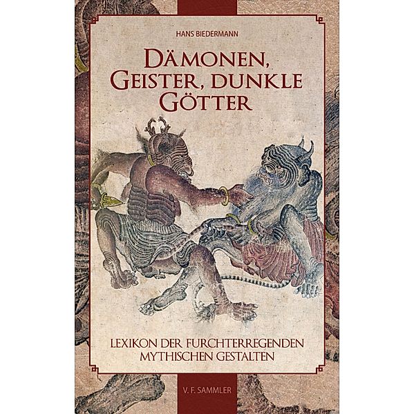 Dämonen, Geister, dunkle Götter, Hans Biedermann