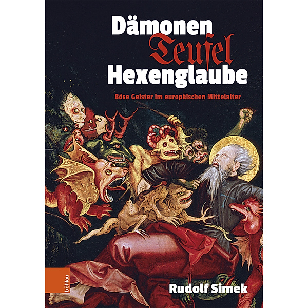 Dämonen, Teufel, Hexenglaube, Rudolf Simek