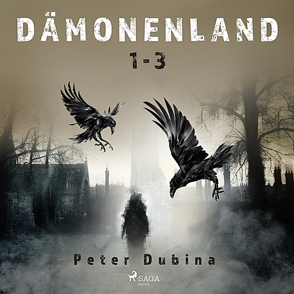 Dämonenland - Dämonenland 1-3, Peter Dubina