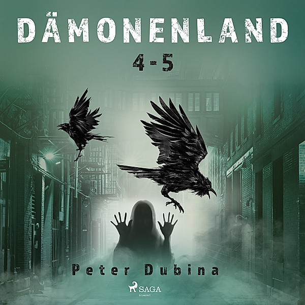 Dämonenland - Dämonenland 4-5, Peter Dubina