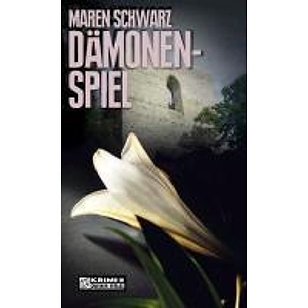 Dämonenspiel, Maren Schwarz