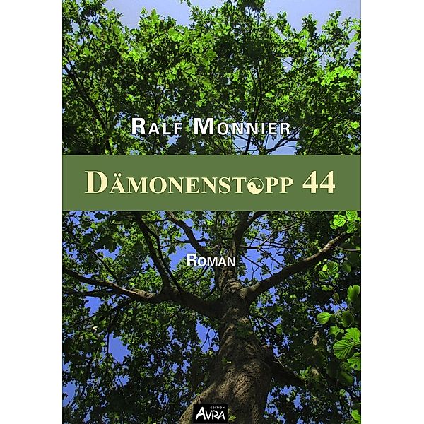 Dämonenstopp 44, Ralf Monnier