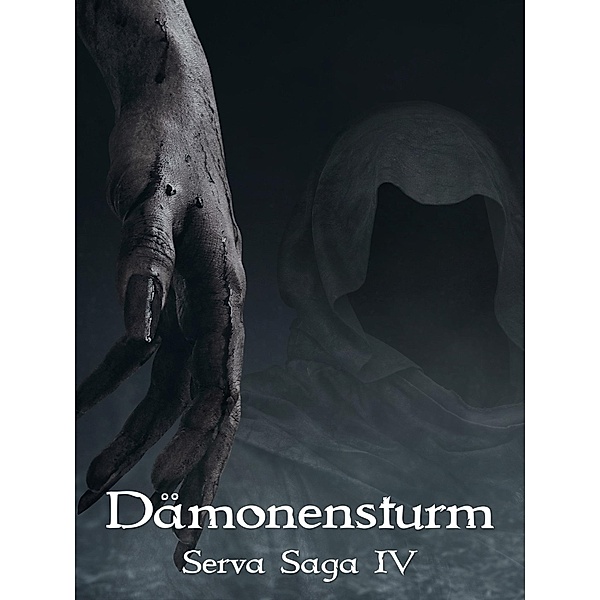 Dämonensturm / Serva Reihe Bd.4, Arik Steen