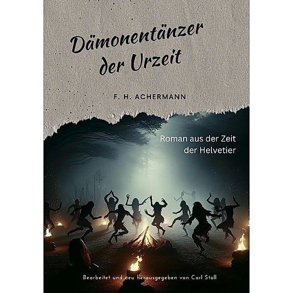 Dämonentänzer der Urzeit, F. H. Achermann