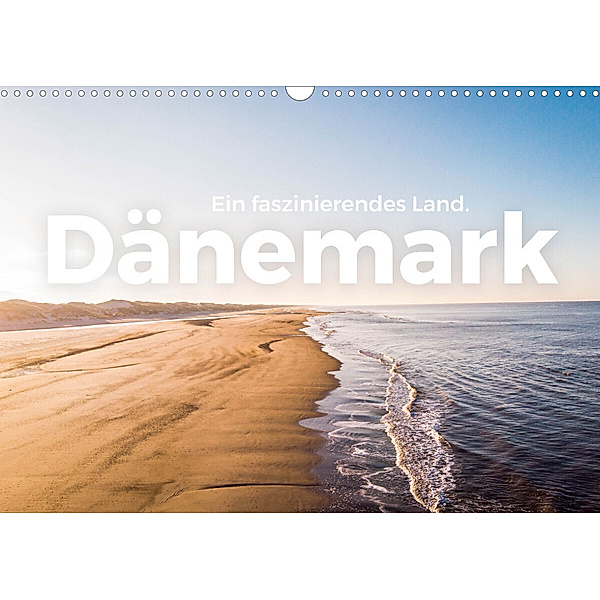 Dänemark - Ein faszinierendes Land. (Wandkalender 2023 DIN A3 quer), M. Scott