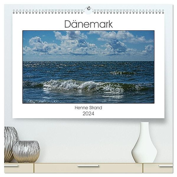 Dänemark - Henne Strand (hochwertiger Premium Wandkalender 2024 DIN A2 quer), Kunstdruck in Hochglanz, Dieter W. Hack - www.dieter-hack.com