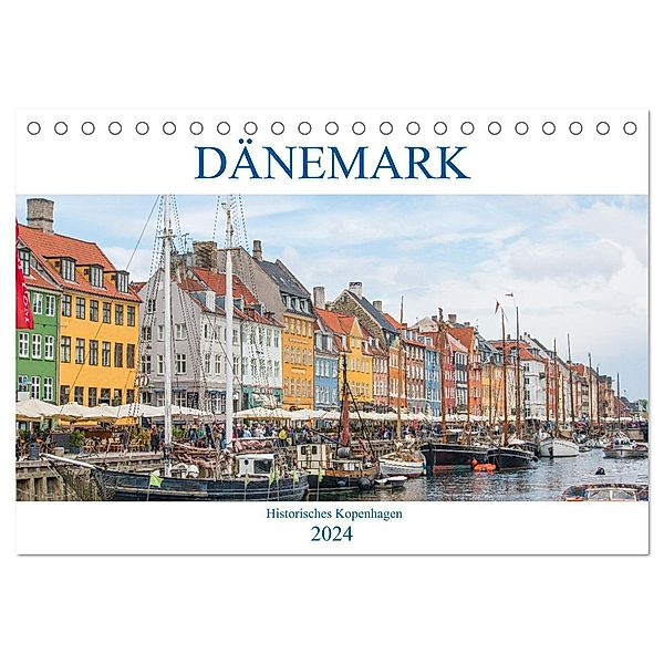 Dänemark - Historisches Kopenhagen (Tischkalender 2024 DIN A5 quer), CALVENDO Monatskalender, pixs:sell