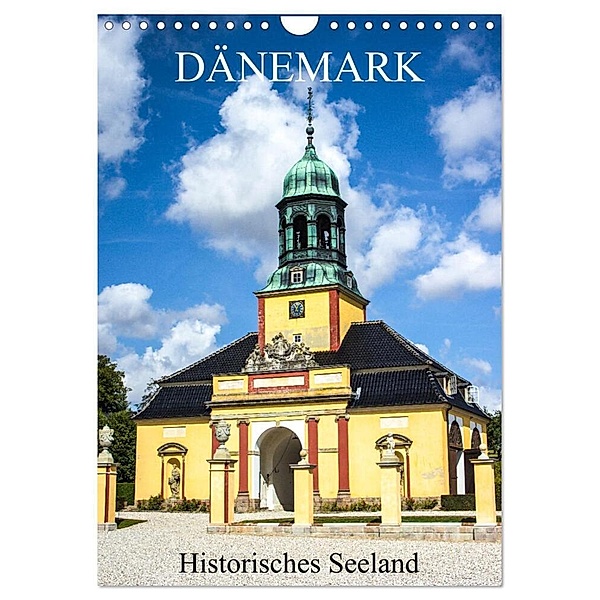 Dänemark - Historisches Seeland (Wandkalender 2024 DIN A4 hoch), CALVENDO Monatskalender, pixs:sell