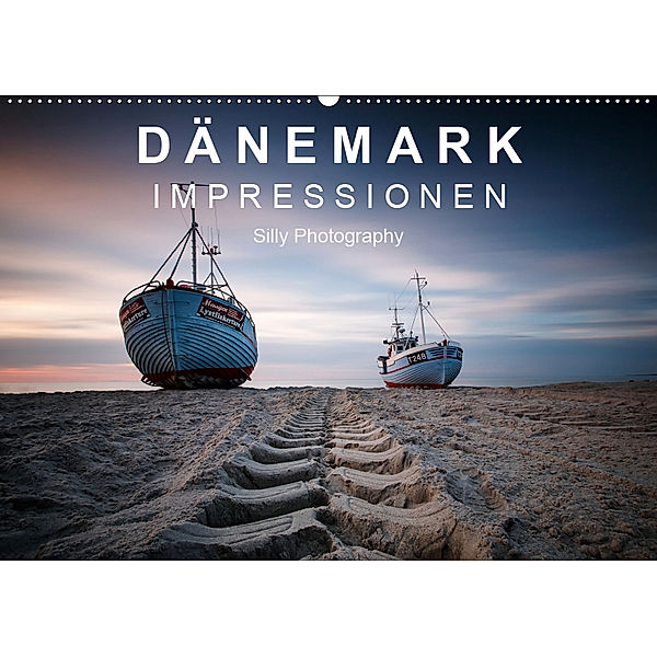 Dänemark-Impressionen (Wandkalender 2019 DIN A2 quer), Silly Photography