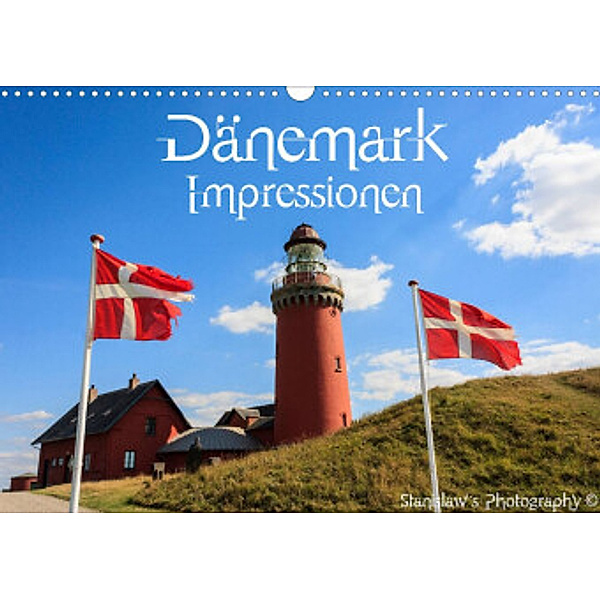 Dänemark Impressionen (Wandkalender 2022 DIN A3 quer), Stanislaw´s Photography