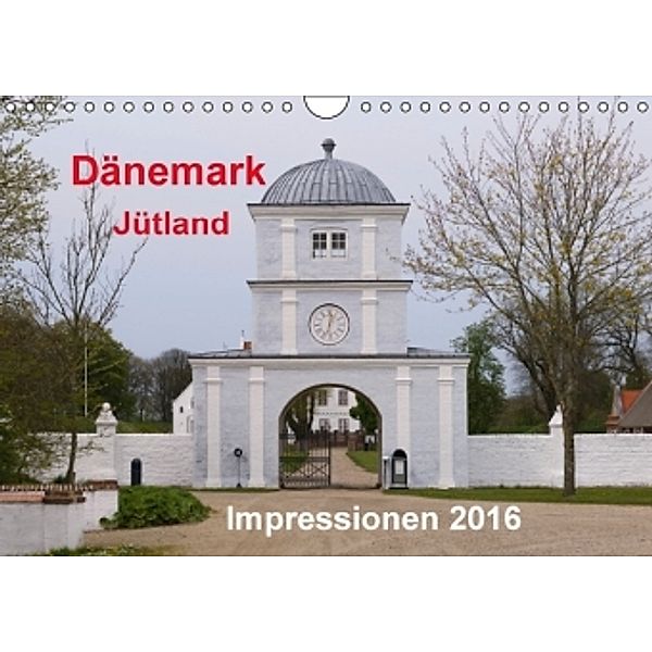 Dänemark Jütland Impressionen 2016 (Wandkalender 2016 DIN A4 quer), Heinz Pompsch