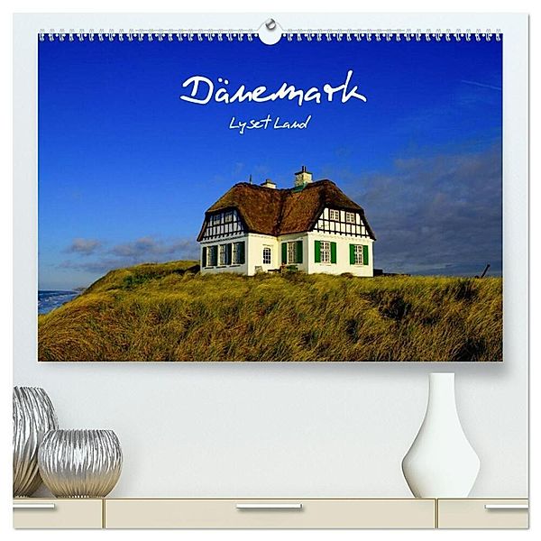 Dänemark - Lyset Land (hochwertiger Premium Wandkalender 2024 DIN A2 quer), Kunstdruck in Hochglanz, strandmann@online.de