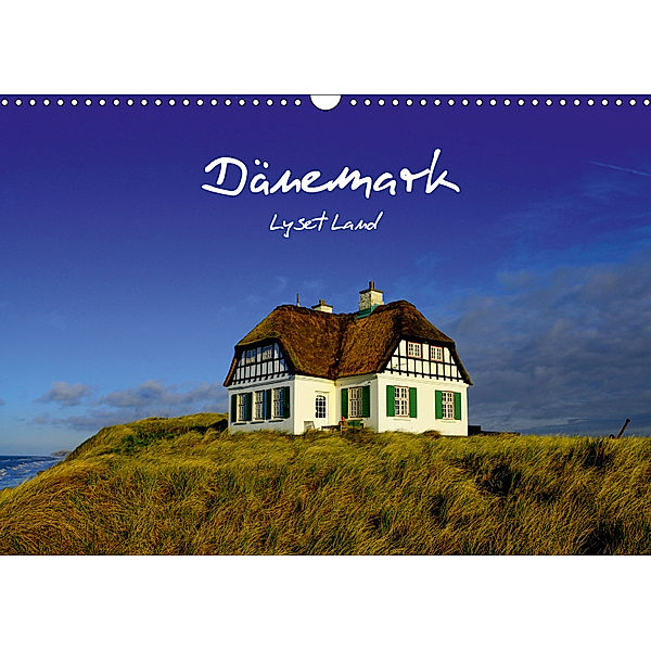 Dänemark - Lyset Land (Wandkalender 2019 DIN A3 quer), strandmann@online. de