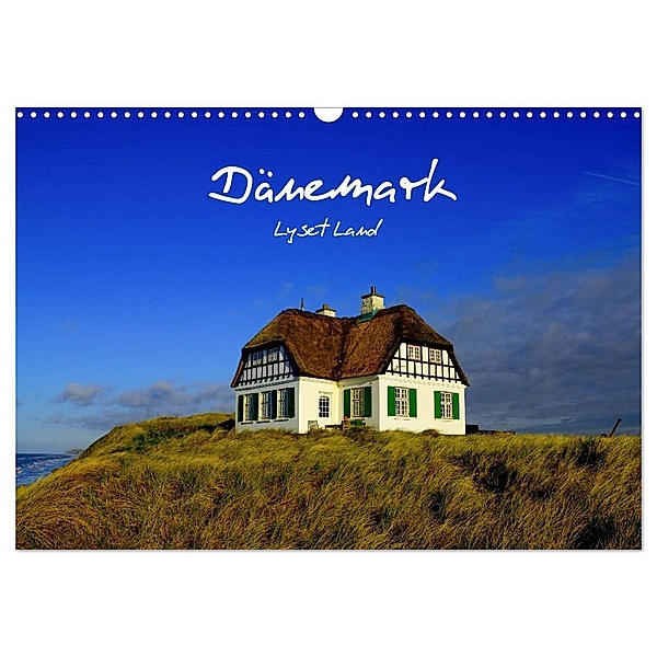 Dänemark - Lyset Land (Wandkalender 2024 DIN A3 quer), CALVENDO Monatskalender, strandmann@online.de