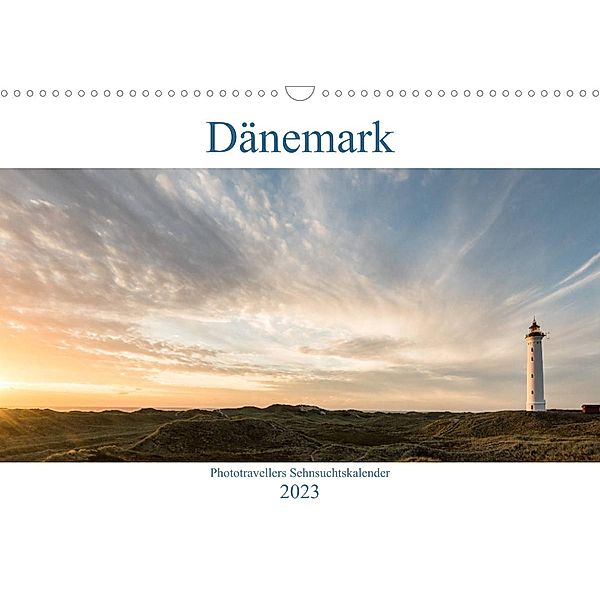 Dänemark - Phototravellers Sehnsuchtskalender (Wandkalender 2023 DIN A3 quer), Florian Westermann