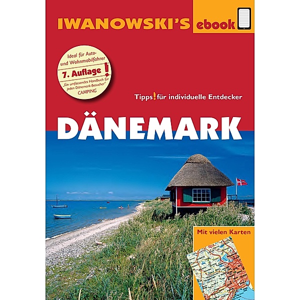 Dänemark - Reiseführer von Iwanowski / Reisehandbuch, Dirk Kruse-Etzbach, Ulrich Quack