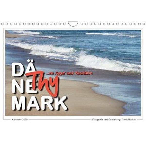 Dänemark - Thy (Wandkalender 2020 DIN A4 quer), Frank Höcker
