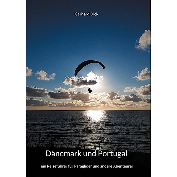 Dänemark und Portugal, Gerhard Dick