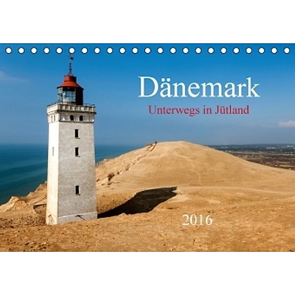 Dänemark - Unterwegs in Jütland 2016 (Tischkalender 2016 DIN A5 quer), Heinz Pompsch