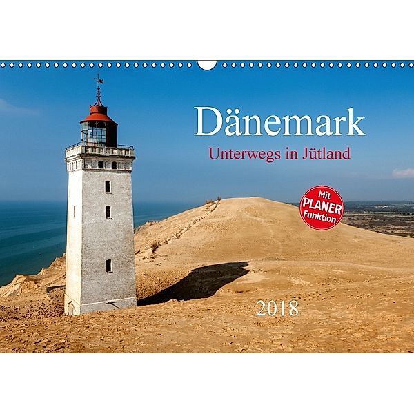 Dänemark - Unterwegs in Jütland 2018 (Wandkalender 2018 DIN A3 quer), Heinz Pompsch