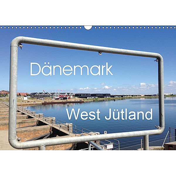 Dänemark - West Jütland (Wandkalender 2019 DIN A3 quer), fraufranz