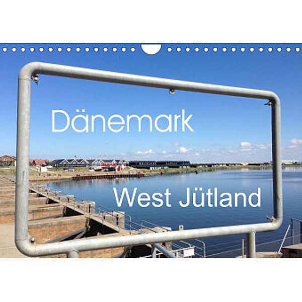 Dänemark - West Jütland (Wandkalender 2022 DIN A4 quer), Fraufranz